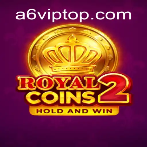 Descubra o Mundo Empolgante de RoyalCoins2 e a Experiência VIP em A6VIP.com